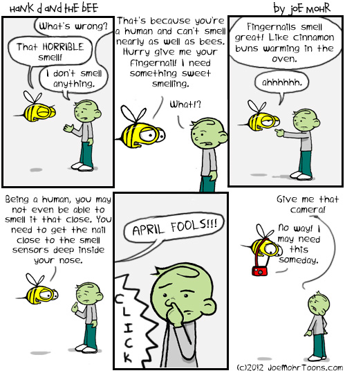 Hank D and the Bee: April Fool